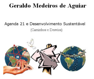 Leia mais sobre o artigo Livro Agenda 21. Caminhos e Desvios
